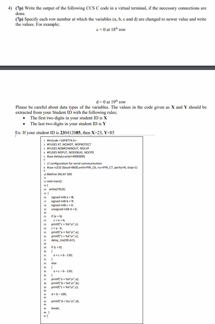 Solved 7p ï Write The Output Of The Following Ccs C Code In Chegg