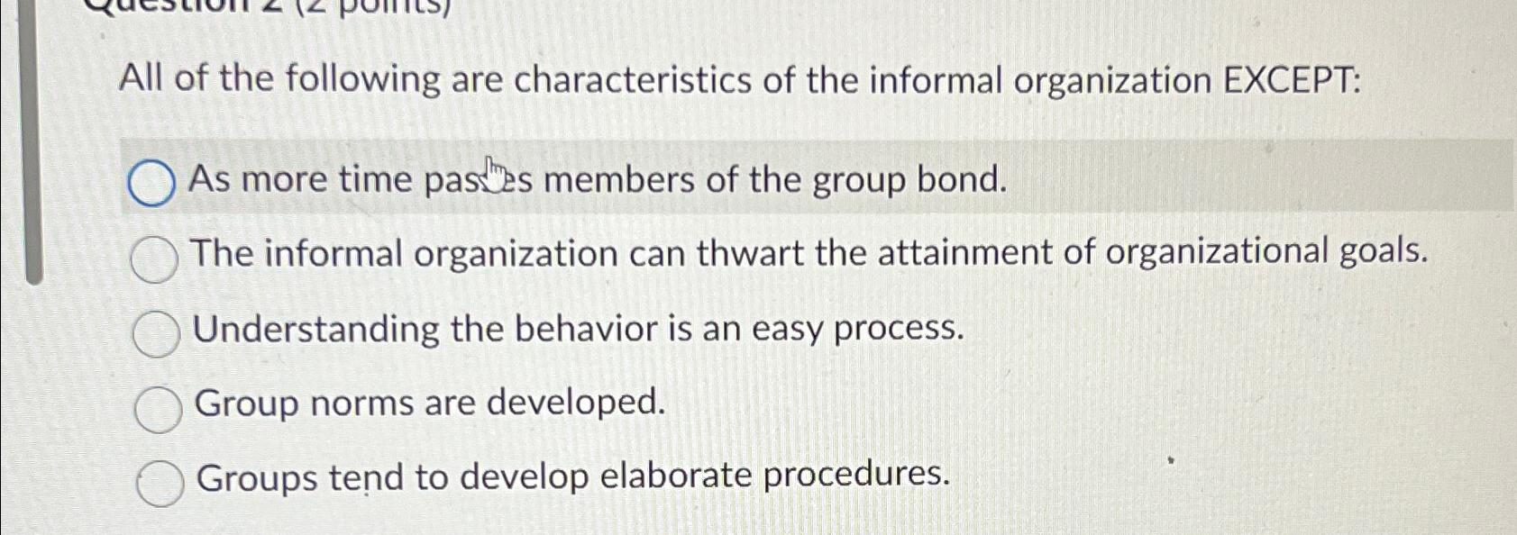 Solved All of the following are characteristics of the | Chegg.com