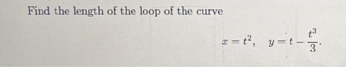 find the length of the loop of the curve 3ay^2=x(x-a)^2