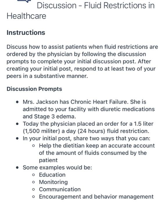 Solved Discussion Fluid Restrictions In Healthcare Chegg