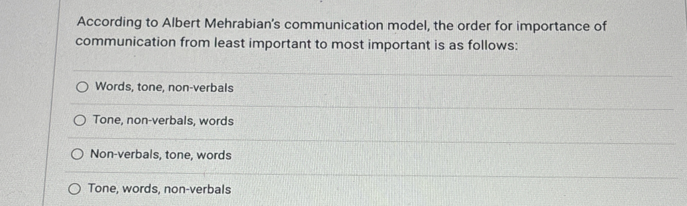 Solved According to Albert Mehrabian's communication model, | Chegg.com