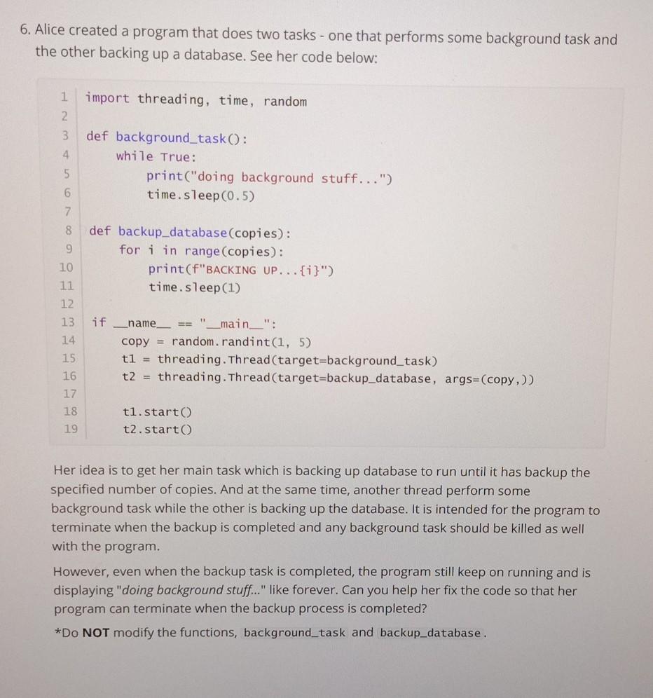 Solved 6. Alice created a program that does two tasks - one | Chegg.com