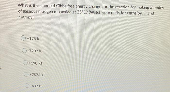 Solved What is the standard Gibbs free energy change for the | Chegg.com