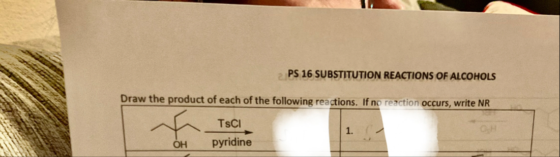 Solved PS 16 SUBSTITUTION REACTIONS OF ALCOHOLSDraw the | Chegg.com