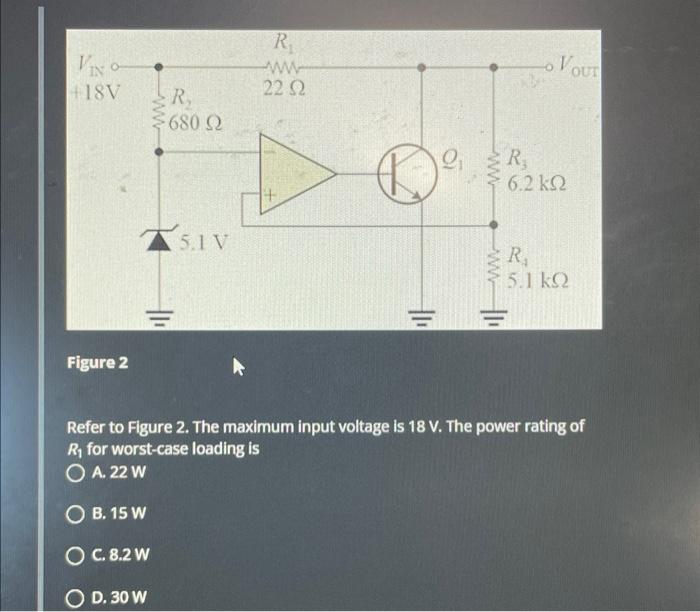 Solved Refer to Figure 2. The maximum input voltage is 18 V. | Chegg.com