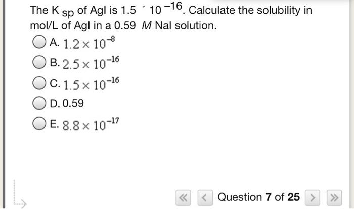 Solved The K sp of Agl is 1.5 of Agl is 1.5 10 16. Calculate