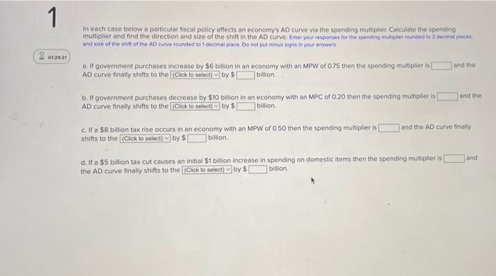 Solved In Each Case Below A Particular Fiscal Policy Affects