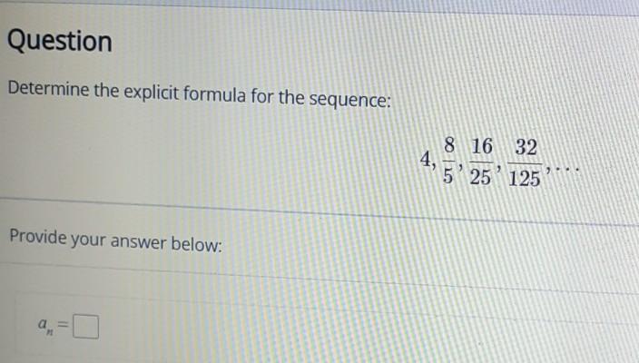 Solved Question Determine the explicit formula for the | Chegg.com