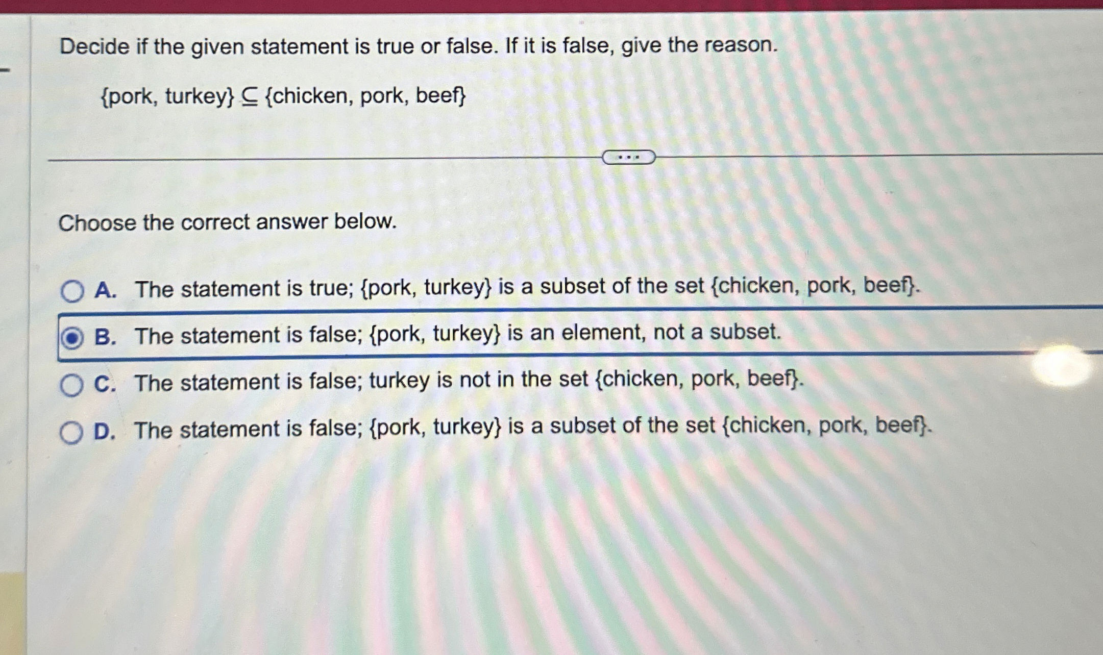 Solved Decide if the given statement is true or false. If it | Chegg.com