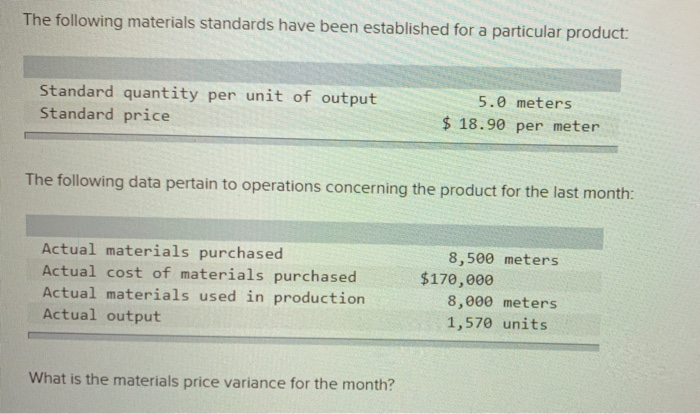 solved-the-following-materials-standards-have-been-chegg