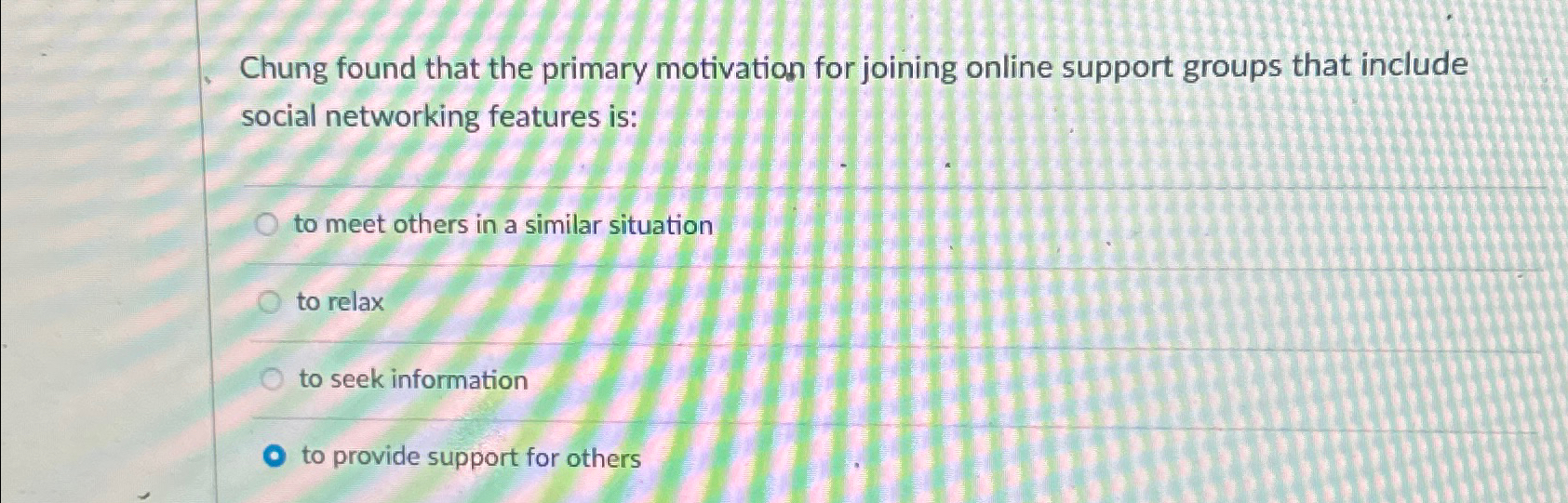 Solved Chung found that the primary motivation for joining | Chegg.com