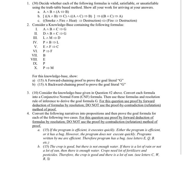 Solved 1. (30) Decide whether each of the following formulas | Chegg.com