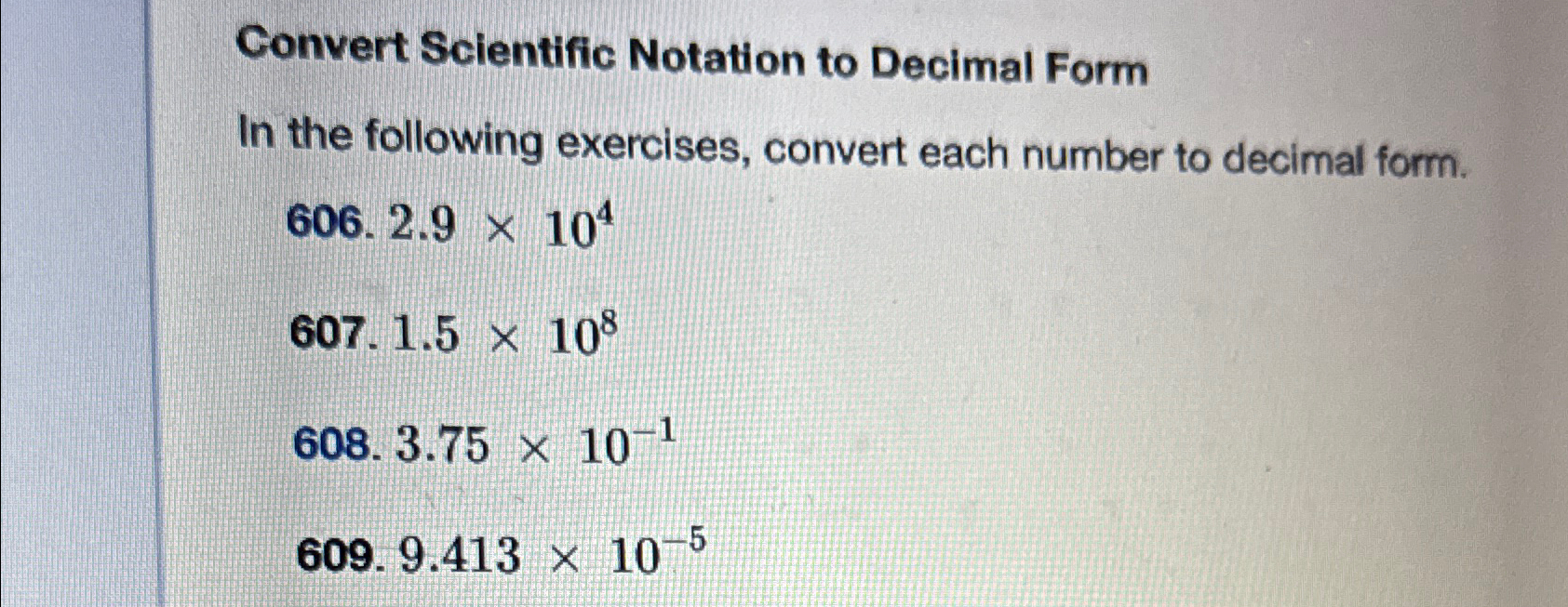 Convert Scientific Notation to Decimal FormIn the | Chegg.com