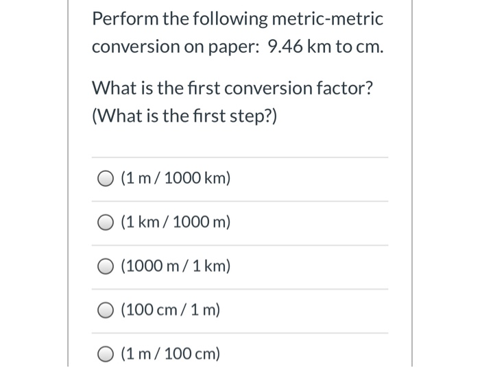 Solved Perform The Following Metric Metric Conversion On