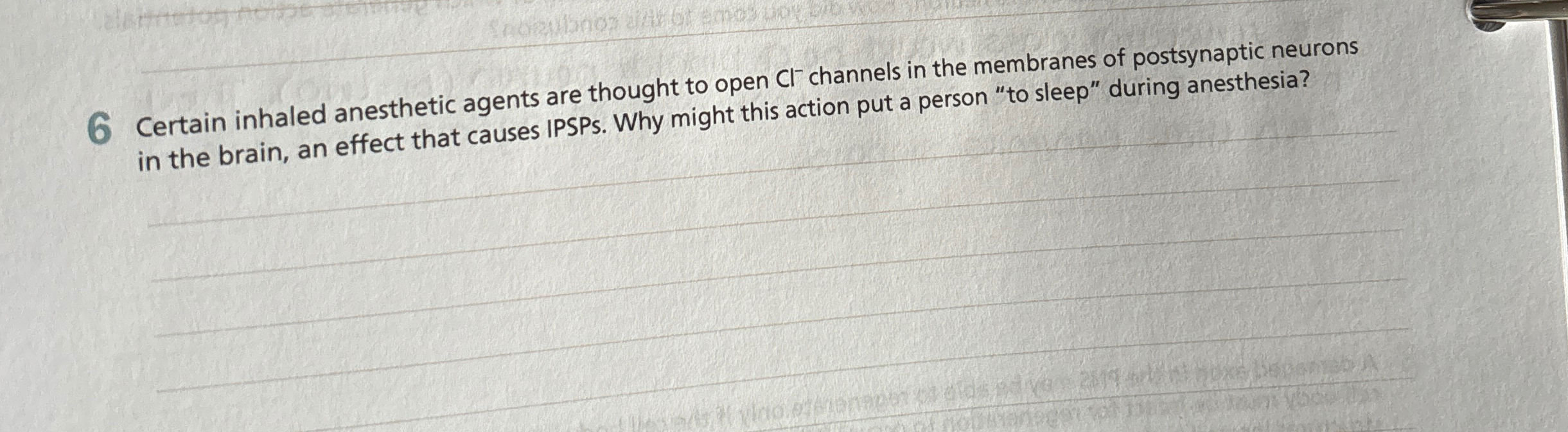 Solved Certain Inhaled Anesthetic Agents Are Thought To Chegg Com