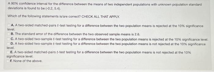 Solved A 90% confidence interval for the difference between | Chegg.com