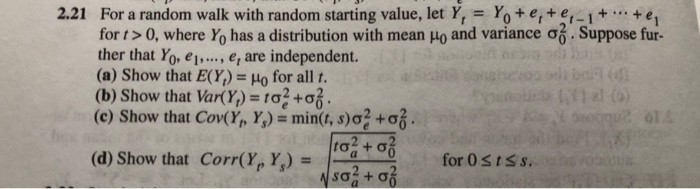 Solved 2.21 For a random walk with random starting value, | Chegg.com