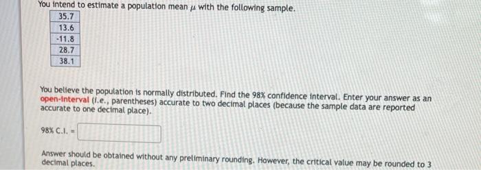 Solved You intend to estimate a population mean y with the | Chegg.com