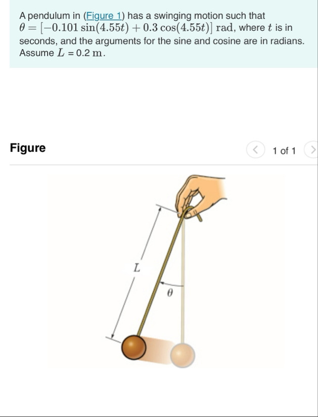 Solved A pendulum in (Figure 1) ﻿has a swinging motion such | Chegg.com