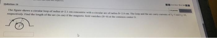 Solved Question 19 The figure shows a circular loop of radi | Chegg.com