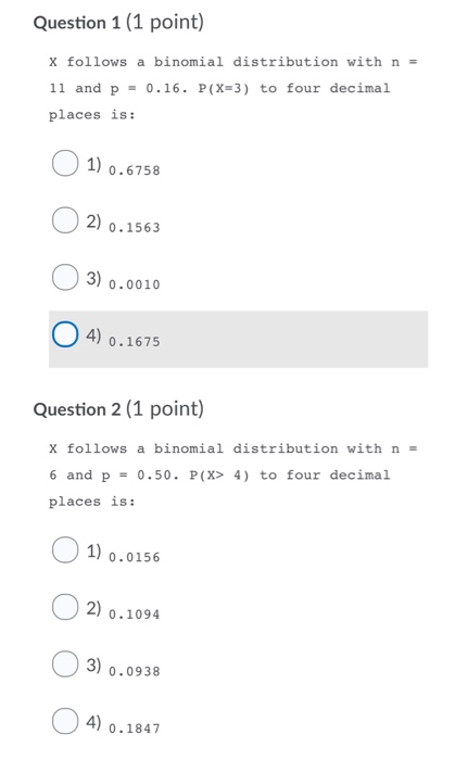 Solved Question 1 (1 point) X follows a binomial | Chegg.com