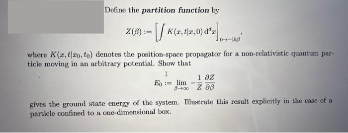 Solved Define the partition function by Z(= 3)