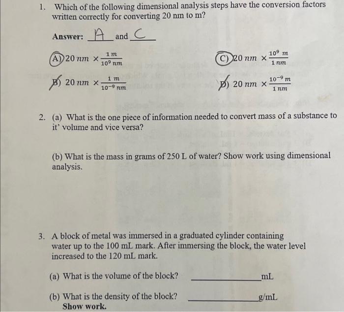 1. Which of the following dimensional analysis steps have the conversion factors written correctly for converting \( 20 \math