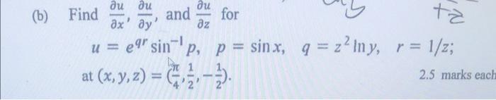 Solved Find ∂x∂u,∂y∂u, and ∂z∂u for +z | Chegg.com