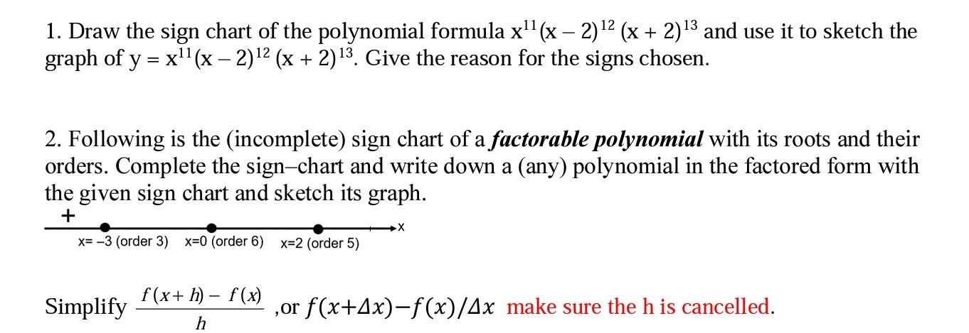 Solved 1. Draw the sign chart of the polynomial formula | Chegg.com