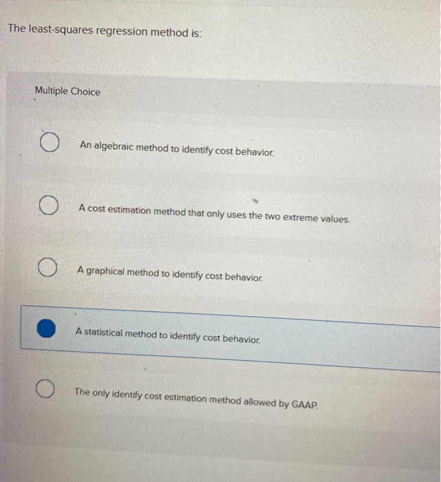 Solved The least-squares regression method is: Multiple | Chegg.com