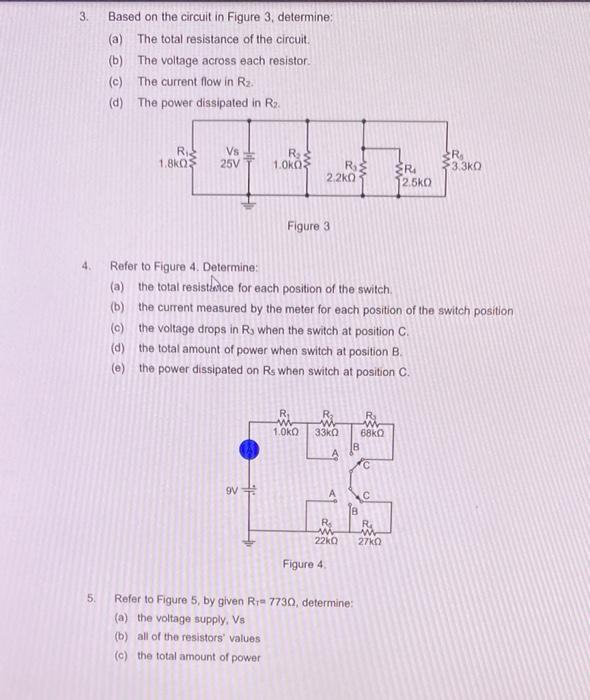 Solved 3 Based on the circuit in Figure 3, determine: (a) | Chegg.com