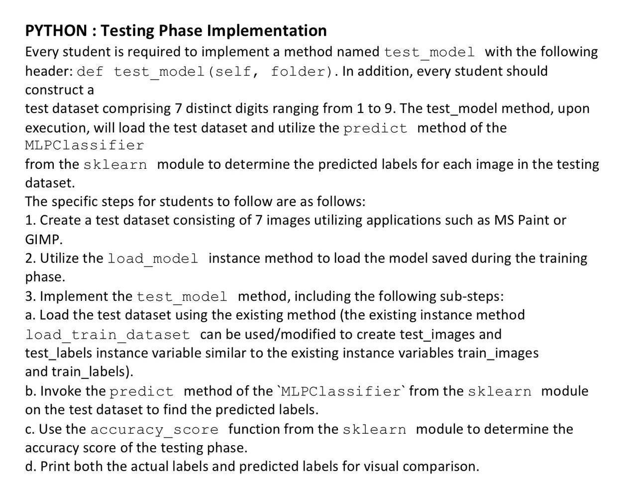 PYTHON : Testing Phase Implementation Every student | Chegg.com