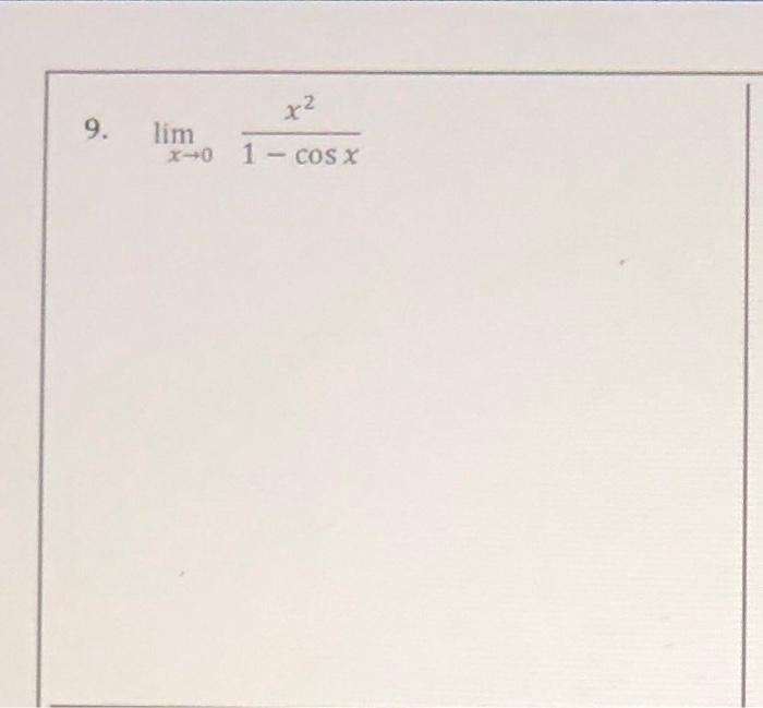 solved-x2-9-lim-1-cos-x-x2-3-2x-13-lim-x-00-x5-3-x-chegg