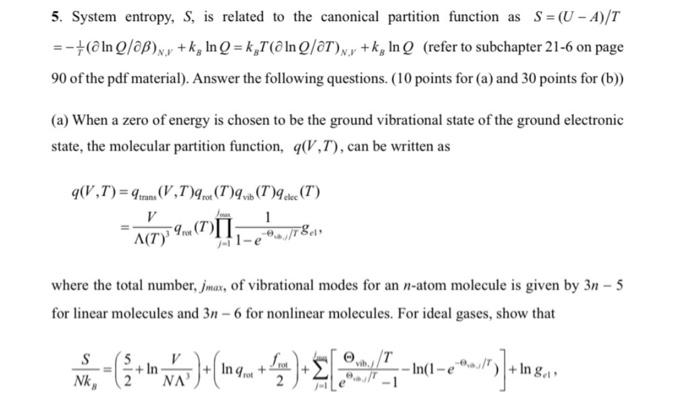 5. System entropy, s, is related to the canonical | Chegg.com