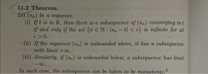 Solved 11.2 Theorem. Let (sn) be a sequence. (i) If t is in | Chegg.com