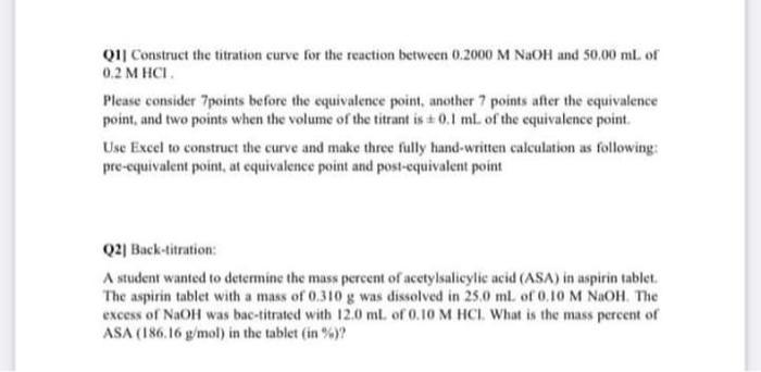 Solved Q1] Construct the titration curve for the reaction | Chegg.com
