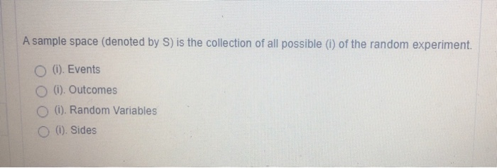 solved-a-sample-space-denoted-by-s-is-the-collection-of-chegg