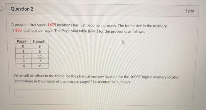 Solved Question 1 1 Pts A Program That Spans 1675 Locations | Chegg.com