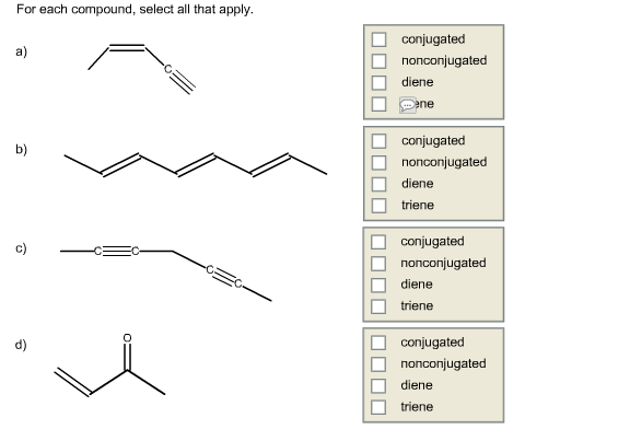 For each compound, select all that apply  conjugat