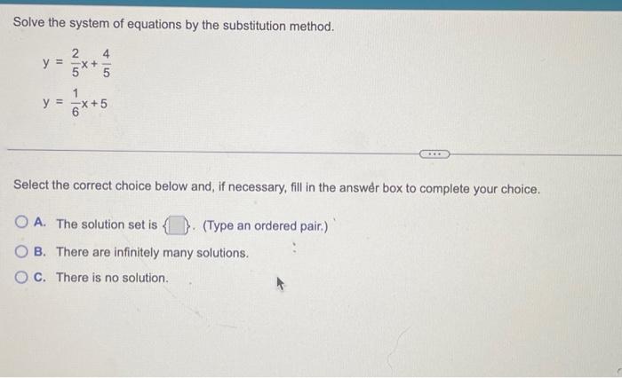 Solved Solve the system of equations by the substitution | Chegg.com