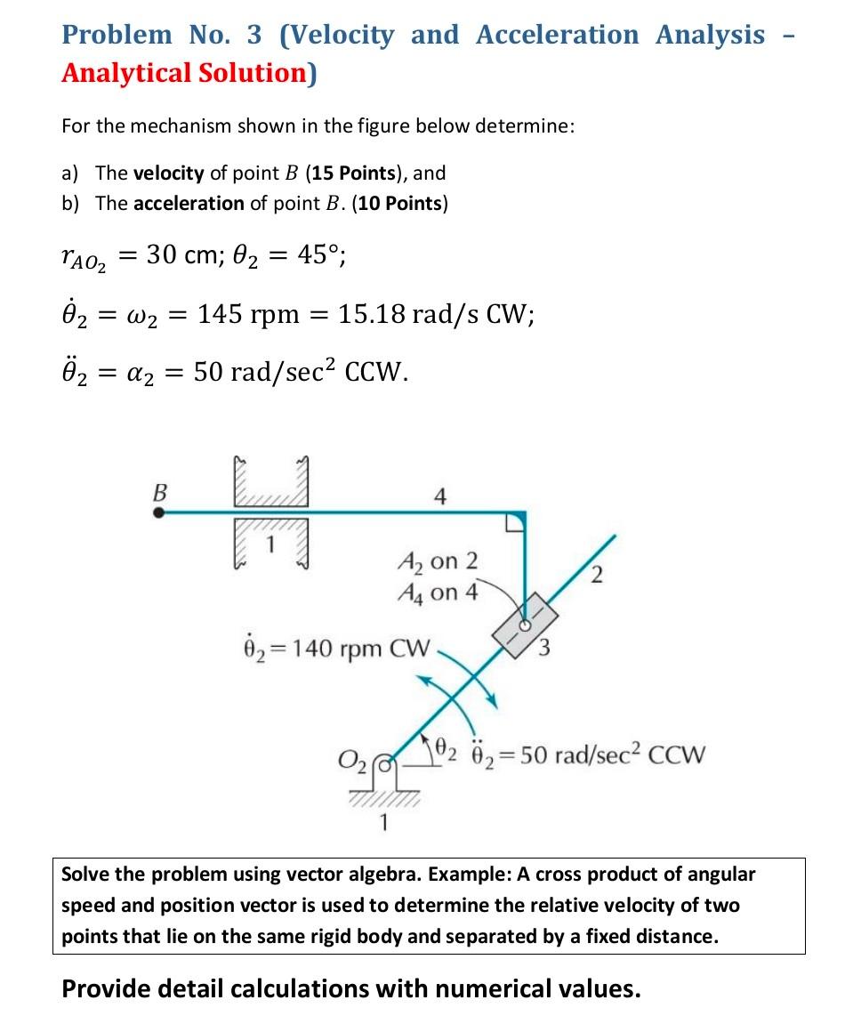 Solved Problem No. 3 (Velocity And Acceleration Analysis | Chegg.com