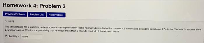 Solved Homework 4: Problem 3 Previous Problem Problem List | Chegg.com