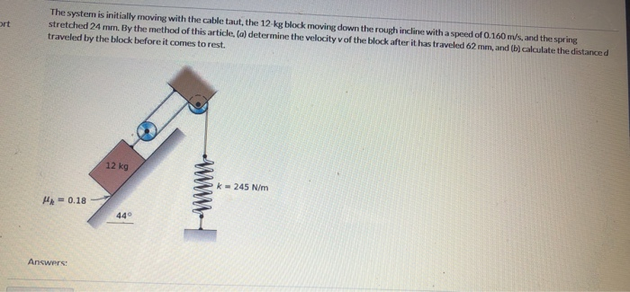 The System Is Initially Moving With The Cable Taut