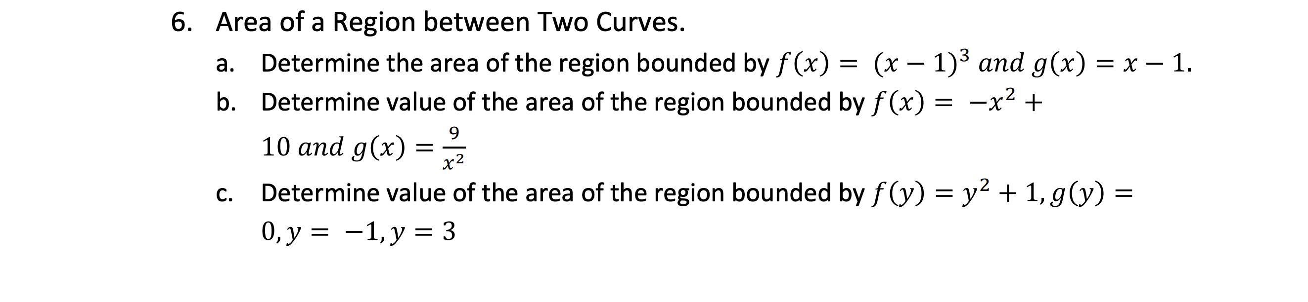 Solved Area of a Region between Two Curves.a. ﻿Determine the | Chegg.com