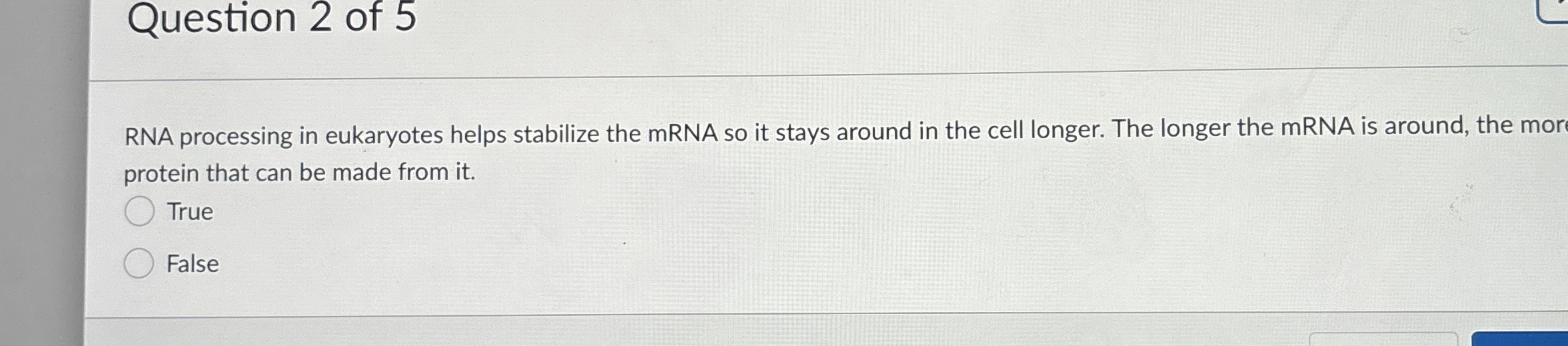 Solved Question 2 ﻿of 5RNA processing in eukaryotes helps | Chegg.com