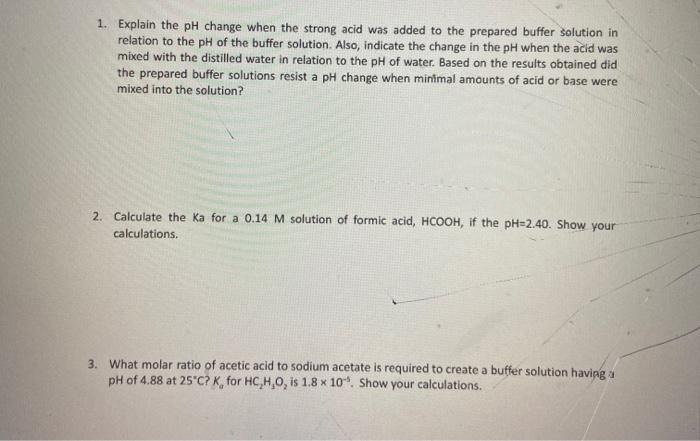 Solved 1 explain the ph change when the strong acid was chegg