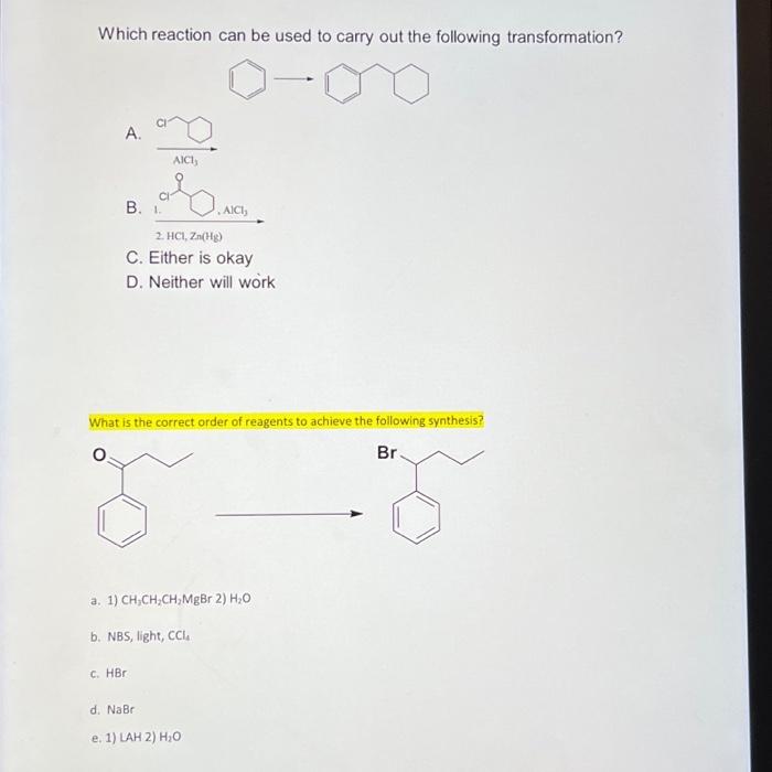 Solved Which reaction can be used to carry out the following | Chegg.com