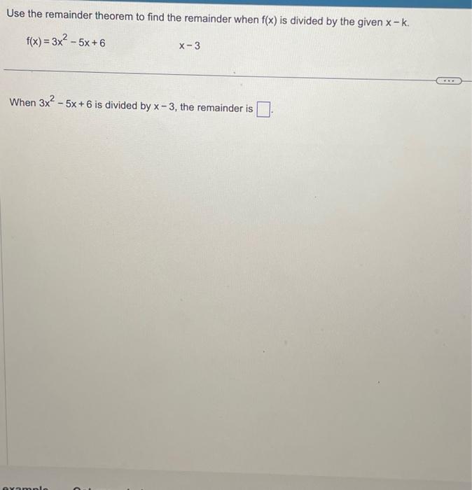 find the remainder when 3x 3 4x 2 7x 5 x 3