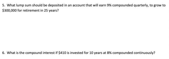 Solved What lump sum should be deposited in an account that | Chegg.com