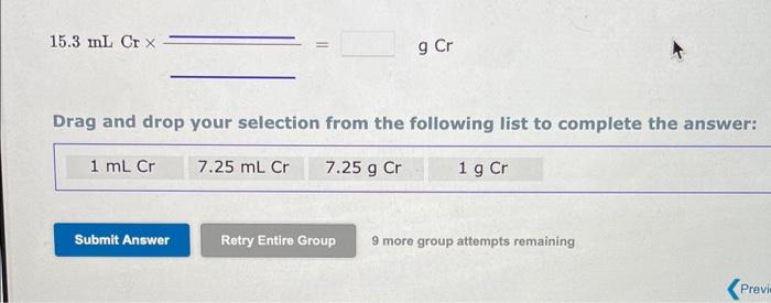 Solved Drag and drop your selection from the following list | Chegg.com
